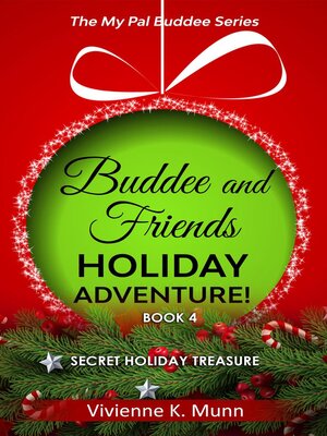 cover image of Buddee and Friends Holiday Adventure Book 4
